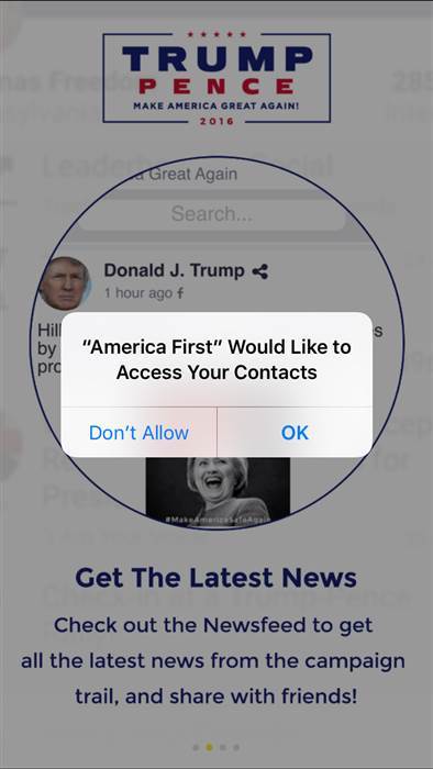 Trump's new "America First" app pulls information from users' address books. Trump's new "America First" app pulls information from users' address books.
